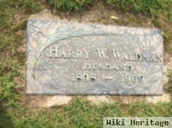 Harry W Waldman