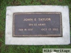 John E Taylor