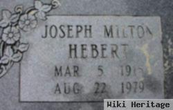 Joseph Milton Hebert