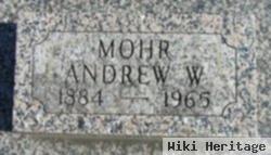 Andrew W. Mohr