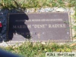 Marie H "dene" Radtke