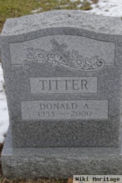 Donald A. Titter