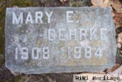 Mary E. Gehrke