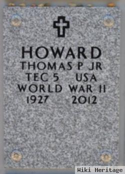 Thomas P. Howard, Jr