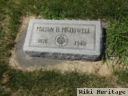 Dr Milton Berlin "doc" Mcdowell