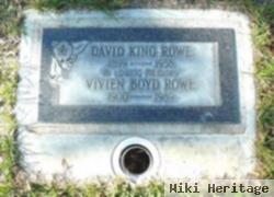 David King Rowe, Sr