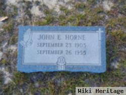 John E Horne