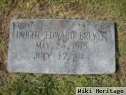 Dwight Edward Brewer