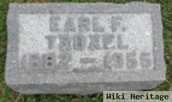 Earl F Troxel