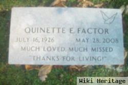 Quinette E. Factor