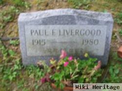 Paul F Livergood