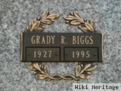 Grady R Biggs