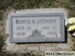 Royce K Stewart