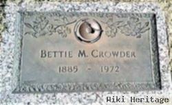 Bettie M Crowder