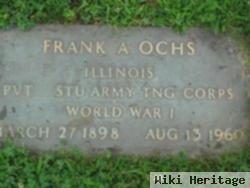 Dr Frank A Ochs