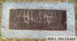 Ralph Henry Mcpherson