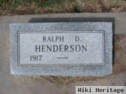 Ralph D. Henderson