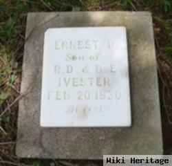 Ernest D Ivester