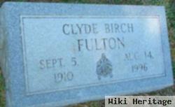 Clyde Birch Fulton