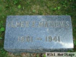 Elmer E Mathews