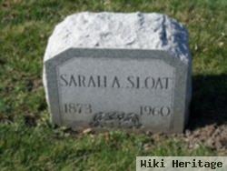 Sarah A Sloat