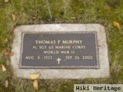 Thomas F Murphy