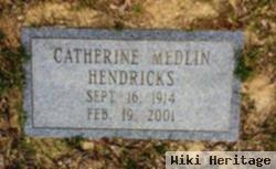 Catherine Medlin Hendricks