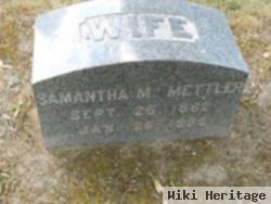 Samantha M Mettler