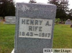 Rev Henry A. Rife