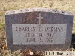 Charles E Dedman