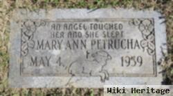 Mary Ann Petrucha