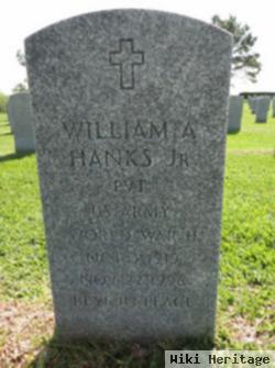 William A Hanks, Jr