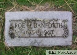 Roe H. Danforth