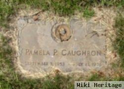 Pamela P Caughron