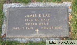 James E Lau