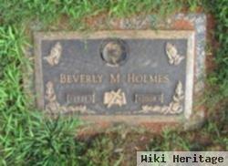 Beverly M. Holmes