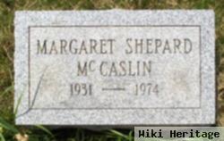 Margaret Shepard Mccaslin