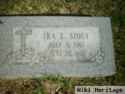 Ira E Stout