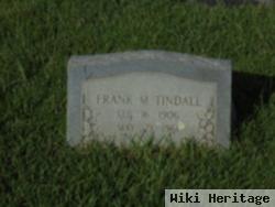 Frank M Tindall