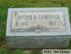 Joseph E. Chauvaux