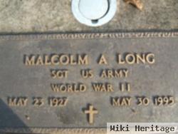 Malcolm A Long