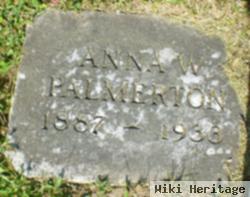 Anna W Palmerton