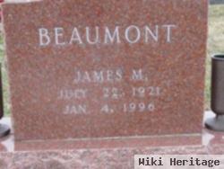 James M Beaumont