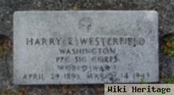 Harry E Westerfield