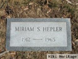 Miriam S Hepler