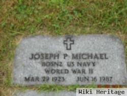 Joseph P. Michael