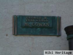 George B Mcgowan