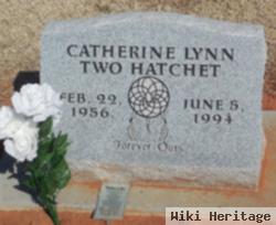 Catherine Lynn T Two Hatchett