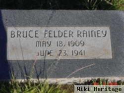 Bruce Felder Rainey