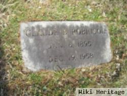 Claude B Robinson